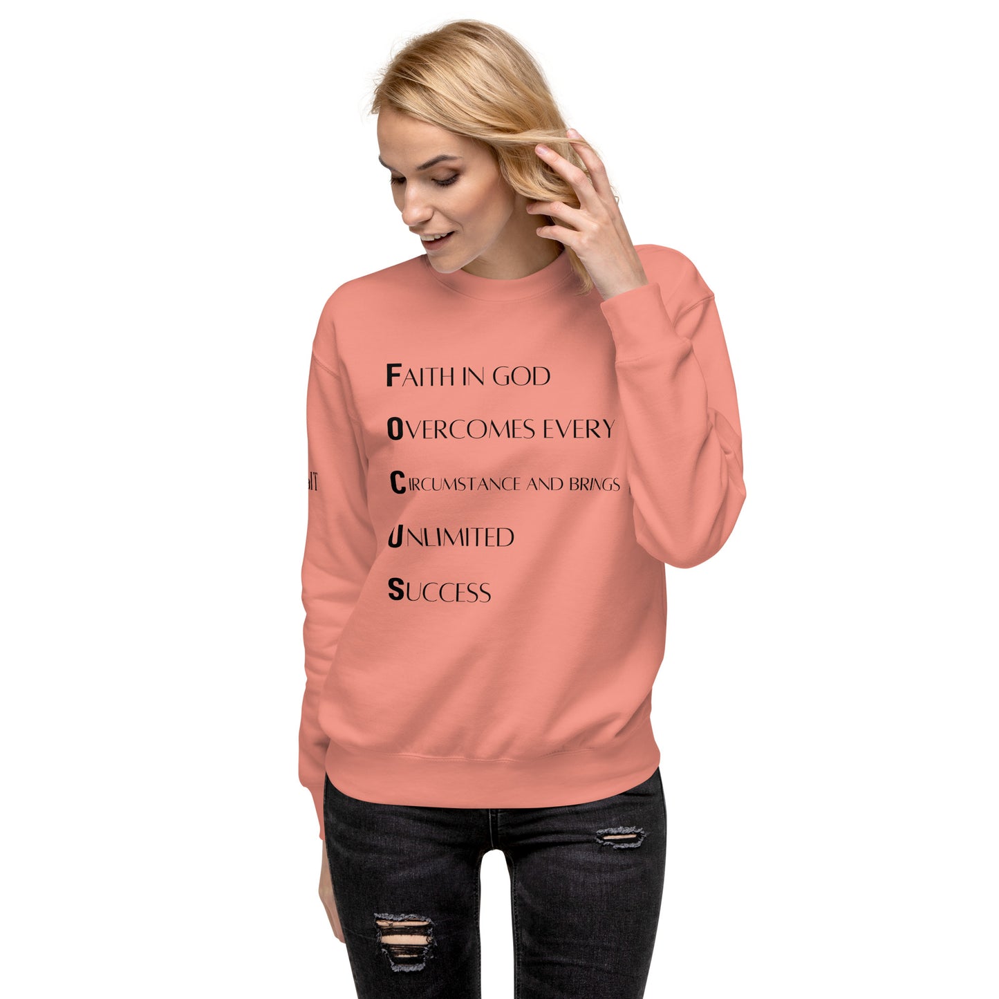 F.O.C.U.S Unisex Premium Sweatshirt