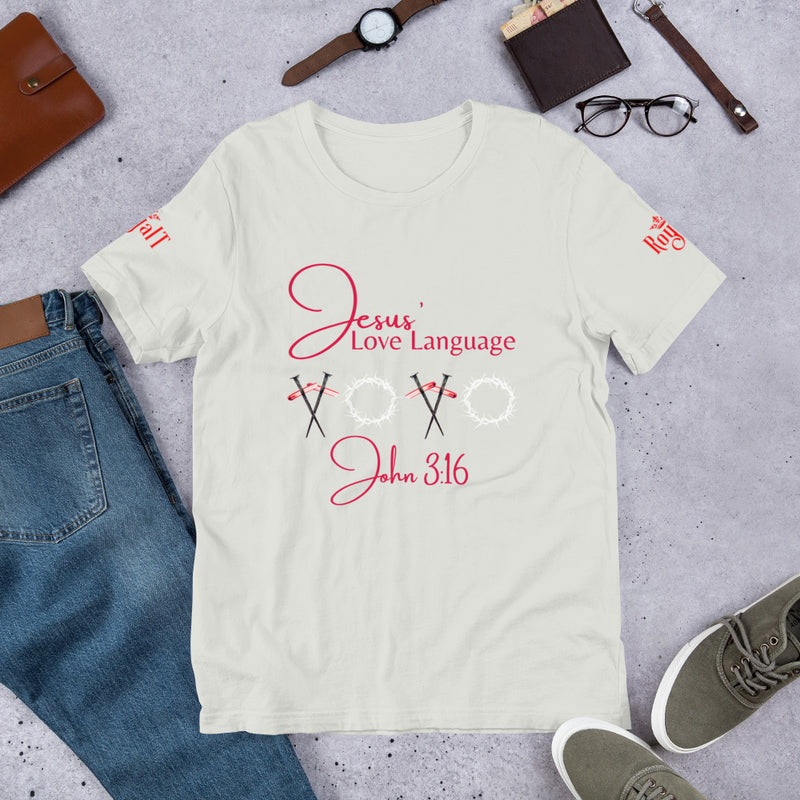 Jesus' Love Language Unisex t-shirt