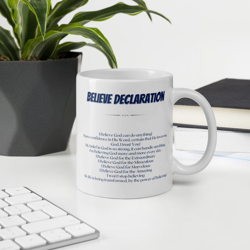 Believe Declaration White glossy mug