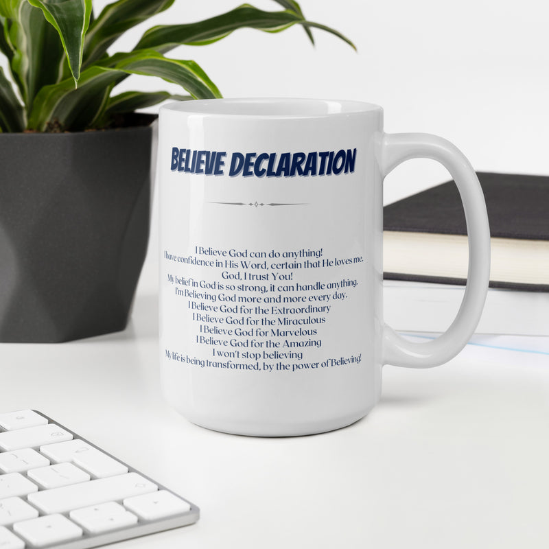 Believe Declaration White glossy mug