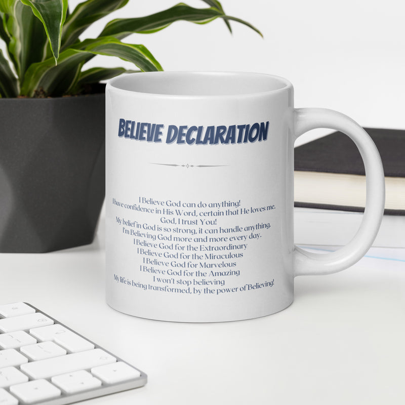 Believe Declaration White glossy mug