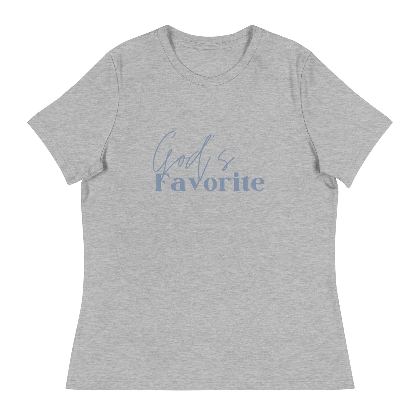 God's Favorite Women's Relaxed T-Shirt