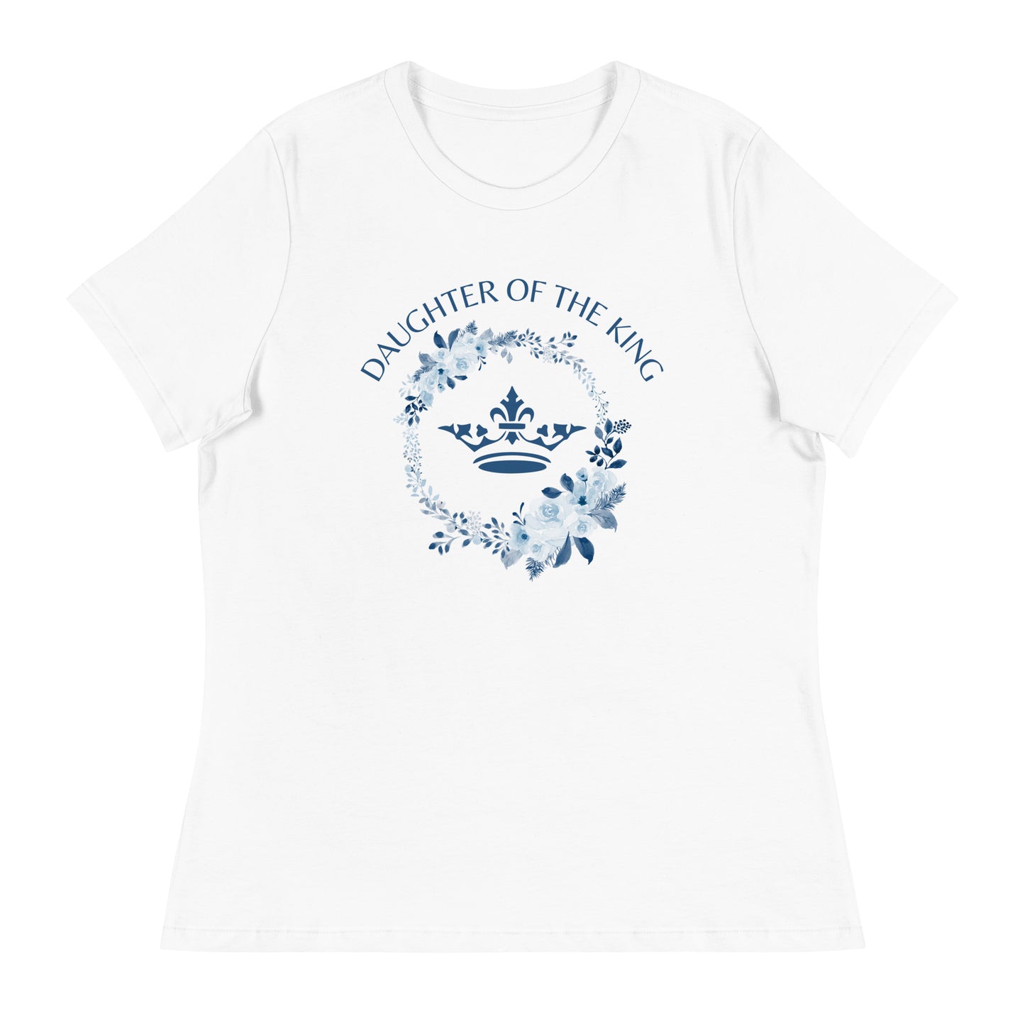Daughter of the King Women's Relaxed T-Shirt